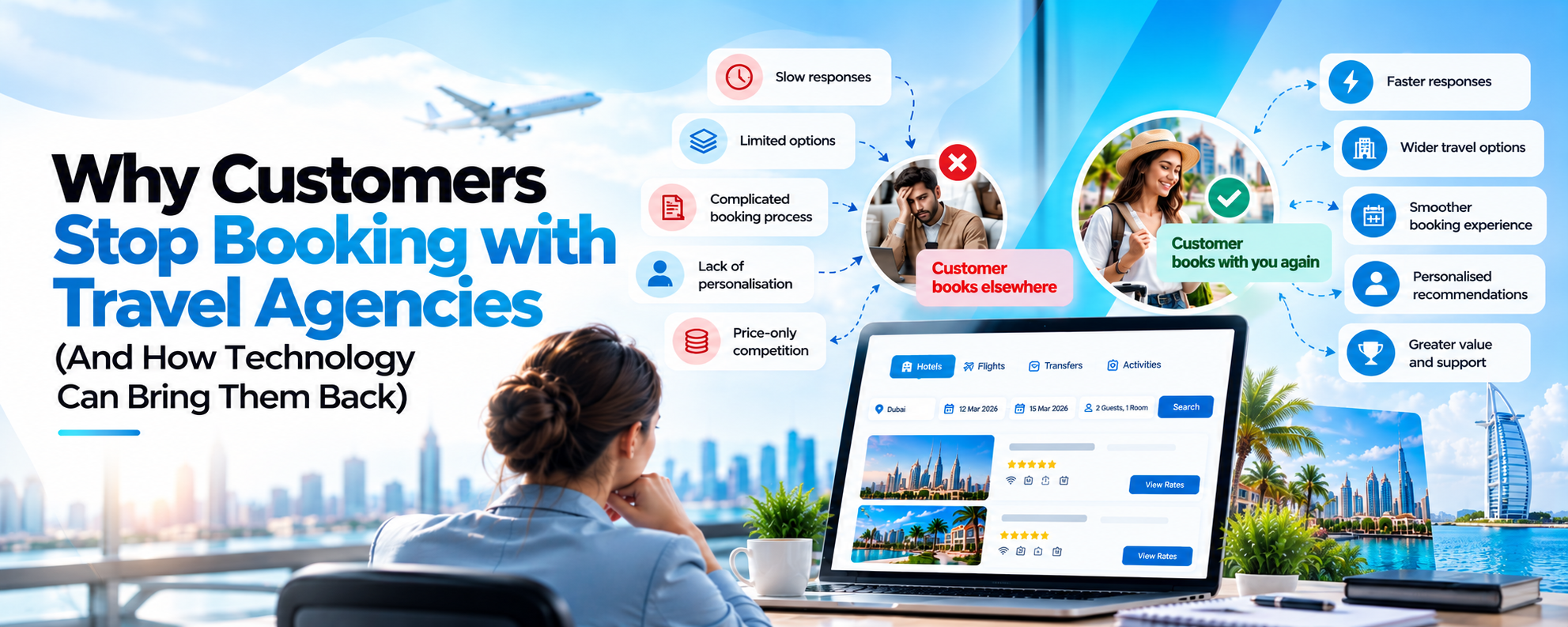 Why Customers Stop Booking with Travel Agencies